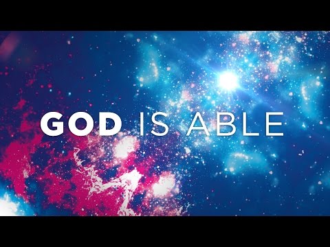 God is Able [ Official Lyric Video ] - South West Christian Church