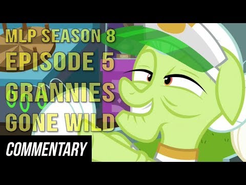 [Blind Reaction] My Little Pony: FiM Season 8 Episode 5 - "Grannies Gone Wild"