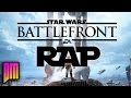 Star Wars: Battlefront |Rap Song Tribute ...