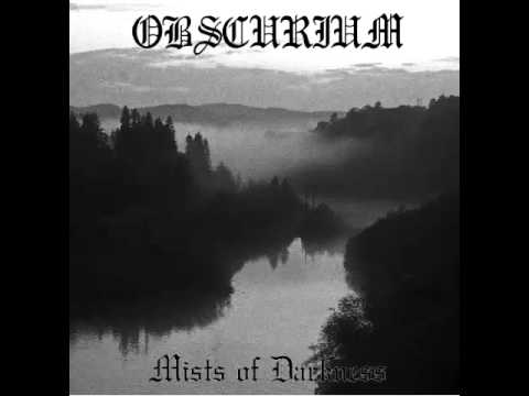 Obscurium - And at the beginning...