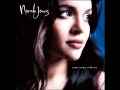 07 Turn me on - Norah Jones 