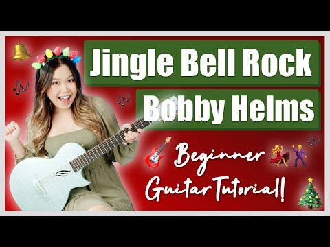 Jingle Bell Rock Guitar Lesson - Bobby Helms Beginner Tutorial & Play-Along w/ FREE Printable Guide!