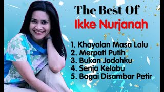 Download lagu Ikke Nurjanah - Khayalan Masa Lalu - Bukan Jodohku - Senja Kelabu  - Merpati Putih mp3