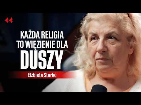 Piekło na ziemi to nie jest życzenie duszy. Wszystkie pułapki duchowości - Elżbieta Starko