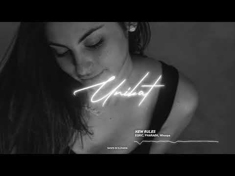 EQRIC, PHARAØH, Whoopa - New Rules