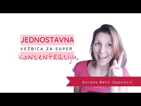 KAKO POBOLJŠATI KONCENTRACIJU? - Škola učenja