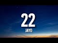 JayO 22 Lyrics You Re 22 Too Hard To Handle TikTok Song