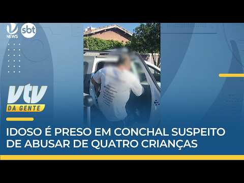 ABUSO | Idoso é preso em Conchal suspeito de abusar de quatro crianças | VTV da Gente
