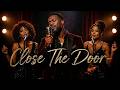 Close The Door DJ Funk Deluxe