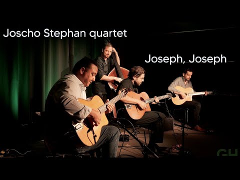 Joscho Stephan quartet 2022 - Joseph, Joseph!