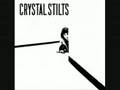 Crystal Stilts - Converging In the Quiet 