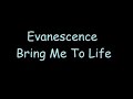 Evanescence Bring Me To Life Lyrics