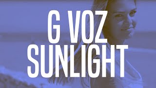 G Voz - Sunlight