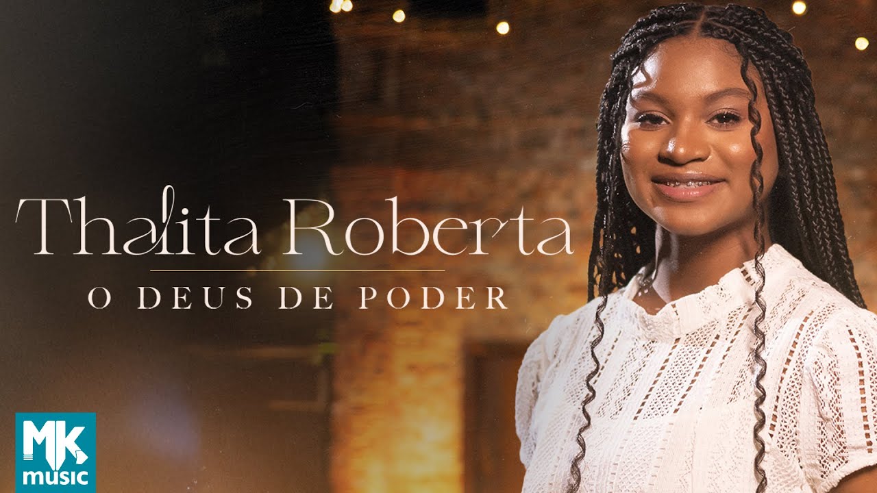 Thalita Roberta - O Deus de Poder