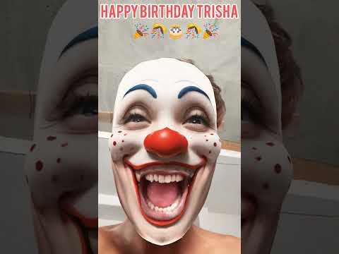 Happy birthday Trisha 😂🎂🎂😂(10)#shorts
