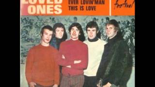 the loved ones - ever lovin' man