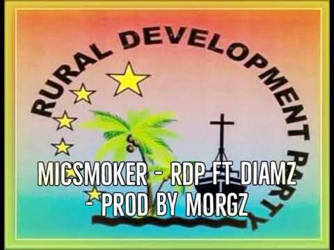 MicSmoker - RDP ft Diamz - Prod by MorGz.(2022 Municipal Election)....