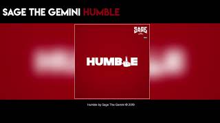 Humble - (Produced by Sage The Gemini)
