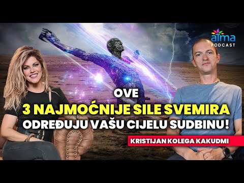 OVE 3 SILE ODREĐUJU NAŠU CIJELU SUDBINU: EVO KAKO UZDIĆI SVIJEST! / KRISTIJAN KOLEGA KAKUDMI AP#24