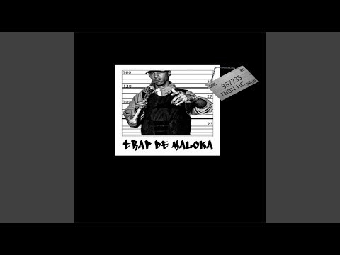 Trap de Maloka