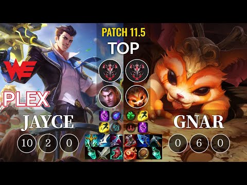 WE Plex Jayce vs Gnar Top - KR Patch 11.5