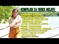 ERA SYAQIRA BEST DJ REMIX MELAYU TERBARU ANUGRAH CINTA