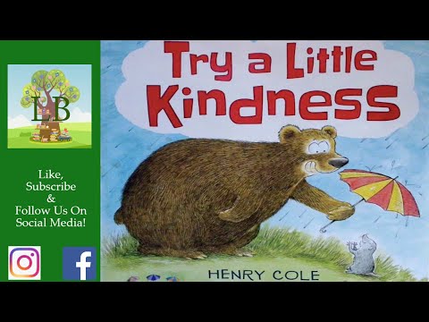 🐻 Try A Little Kindness - Read Aloud