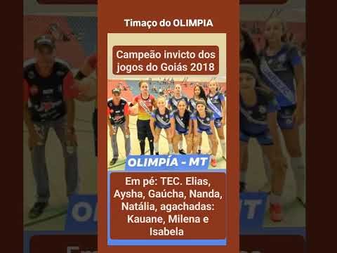 OLIMPIA de Primavera Campeão dos jogos do Goiás cidade São Luís dos Montes Belos