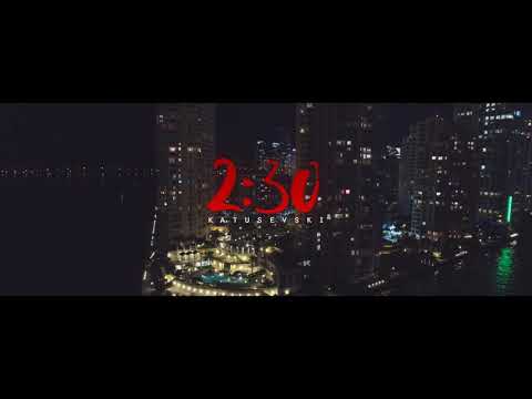 Katusevski - 2:30 (Official Lyric Video)