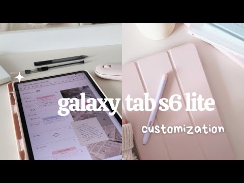 ⊹♡ TIPS on how to customize the samsung galaxy tab s6 lite 2024 | cozy and aesthetic ⊹♡