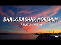 Bhalobashar Morshum Arijit Shreya X Prem Sanai Barish Lyrics Video IMP