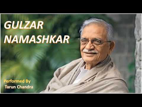 Tarun Chandra Gulzar Namashkar