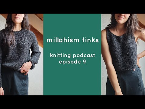 The Black episode : Soho top, Ranunculus and endless Lanark - knitting podcast ep. 9