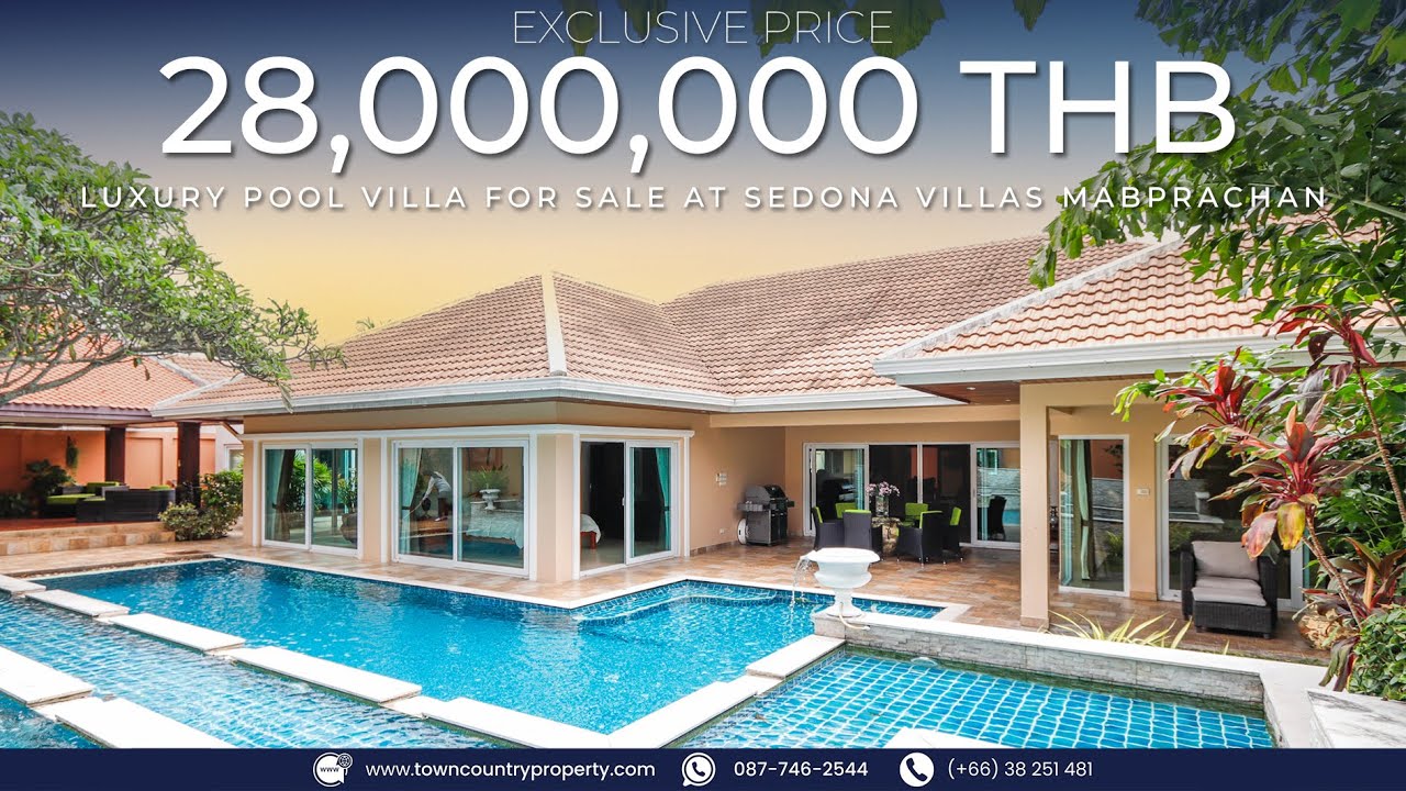 Luxury Pool Villa for Sale Pattaya – Sedona Villas I, Mabprachan Lake (฿27M, 4 Bed 5 Bath)