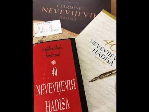 40 Nevevijevih hadisa - I Hadis - Prof. Adis Memić