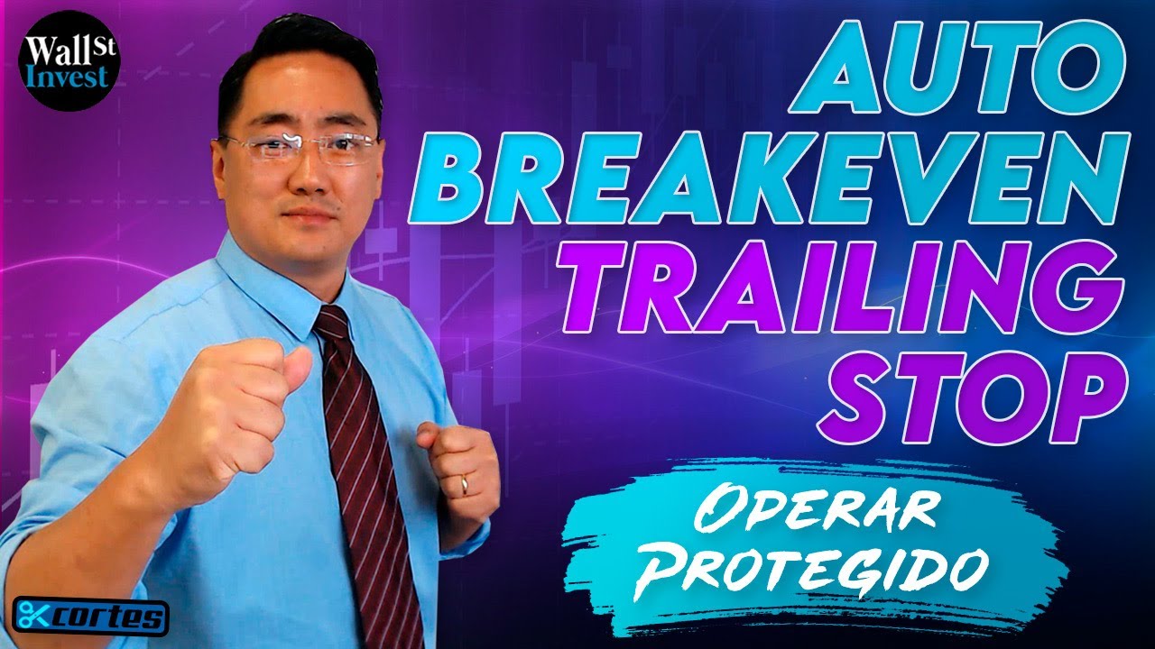 AUTO BREAKEVEN E TRAILING STOP (cortes)