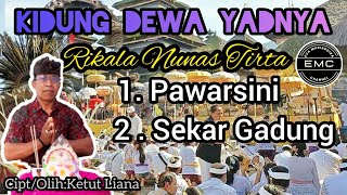 Download lagu Kidung Dewa Yadnya || Rikala Nunas Tirta@EMCHANNELCoy mp3