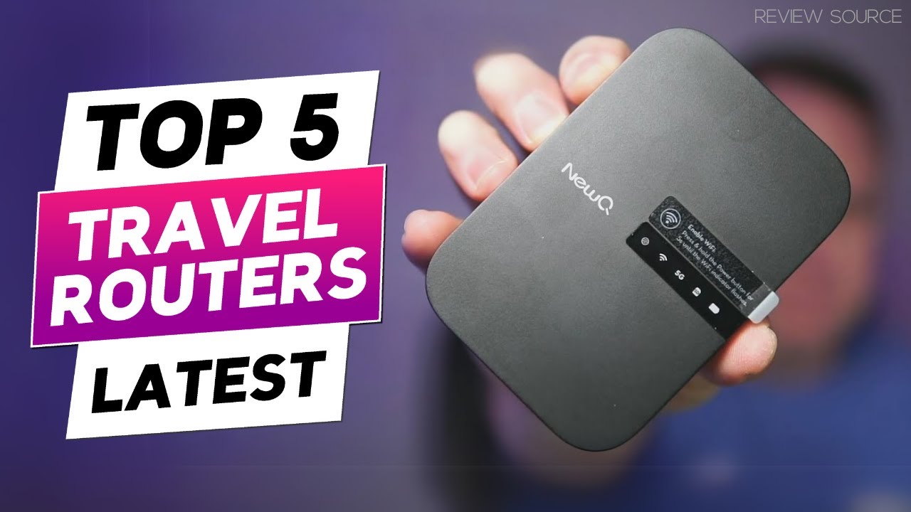 Best Wireless Travel Routers 2024 - Top 5 Best Budget Travel Router 2024