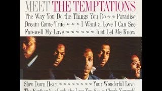 The Temptations - Just Let Me Know