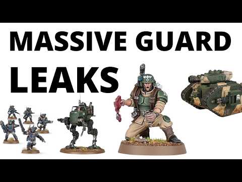 MASSIVE GUARD LEAKS - Huge Changes from Codex Astra Militarum!