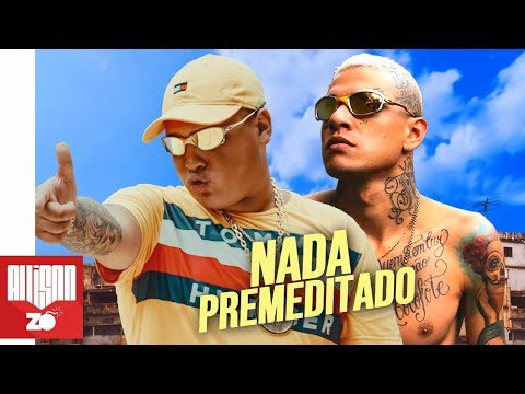 MC Ryan SP e MC Mãozinha - Nada Premeditado (DJ Oreia)