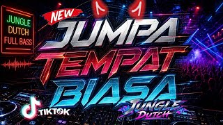 Download lagu DJ KARO REMIX 2026 | JUMPA TEMPAT BIASA | MEO SITEPU | JUNGLE DUTCH FULLBASS @grehanaofficial  mp3