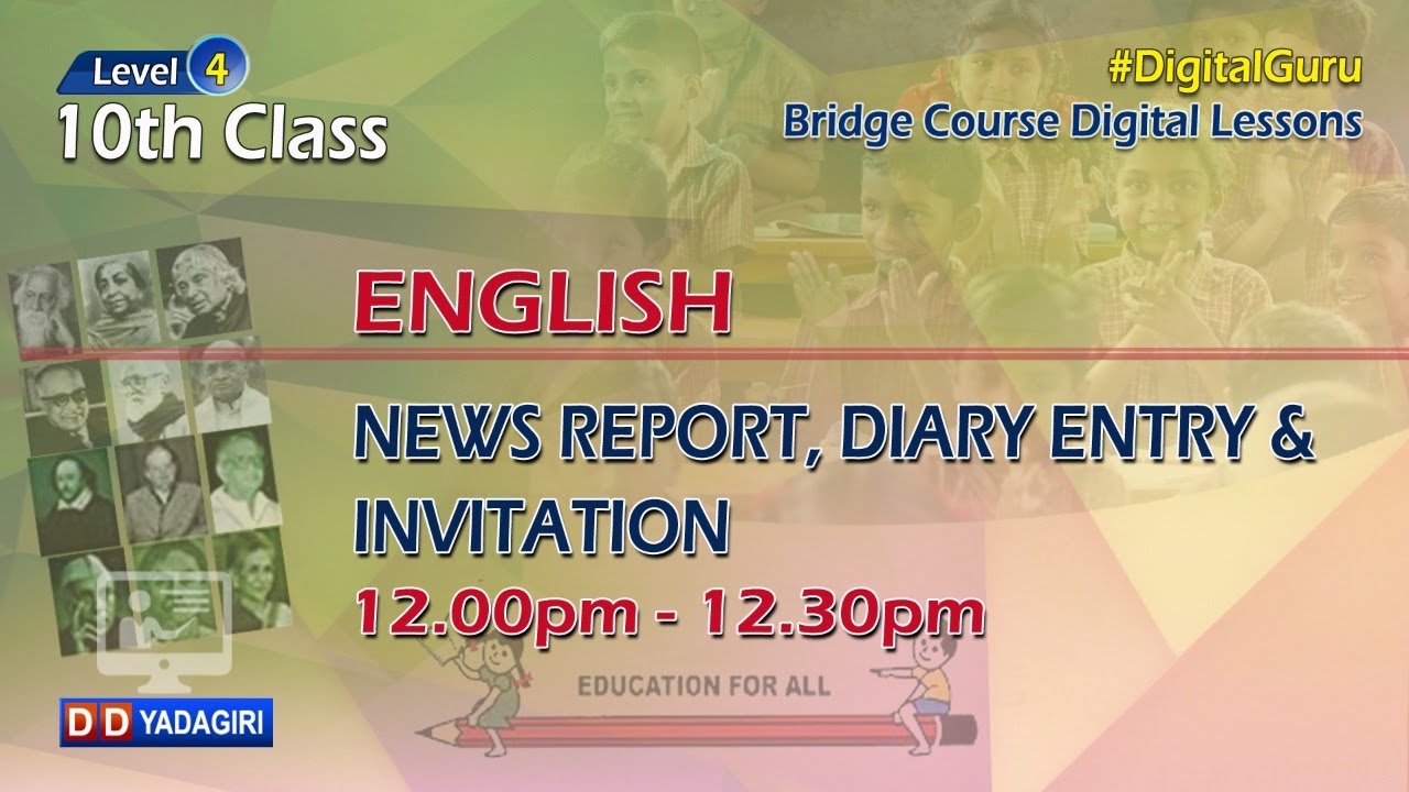 (Level-4) 10th English || News Report, Diary Entry & Invitation || School Education || July 14, 2021