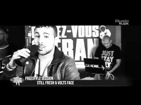 PARLEZ VOUS CEFRAN? STILL FRESH & VOLTS FACE EN SESSION FREESTYLE