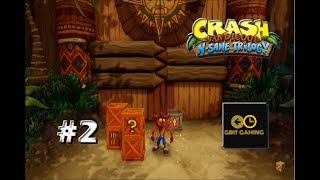 Crash Bandicoot (PS4) - 2 - NATIVE FORTRESS RAGE!