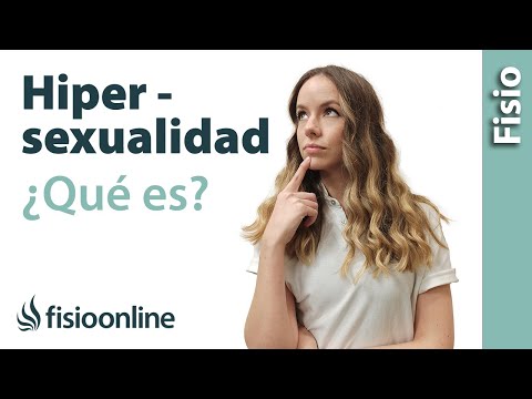 ¿Qué es la HIPERSEXUALIDAD o adicción al SEXO?