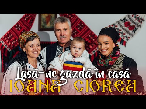 Ioana Ciorea - Lasă-ne gazdă în casă ❄️ 2023 ❄️