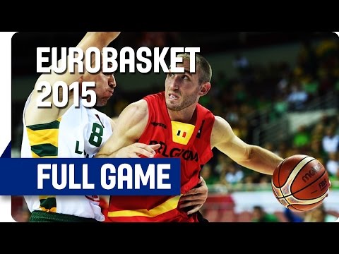 Lithuania v Belgium - Group D - Full Game - Eurobasket 2015