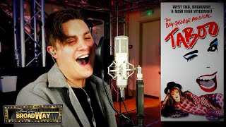 Do You Really Want to hurt Me || Taboo || Cover || Aaron Bolton #MusicalTheatreEveryday 2022