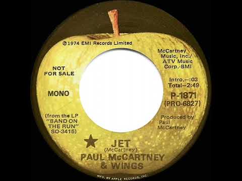 1974 Paul McCartney & Wings - Jet (mono radio promo 45--short version)